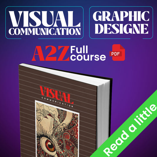 "Visual Communication: The Ultimate Guide to Mastering Graphic Design – From Theory to Creativity!"